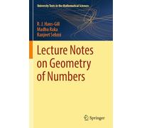 Lecture Notes on Geometry of Numbers (University Texts in the Mathematical Sciences)