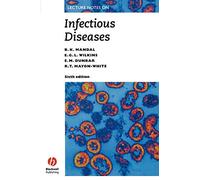 Lecture Notes on Infectious Diseases: Sixth Edition