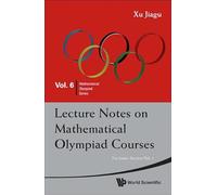 Lecture Notes on Mathematical Olympiad Courses: For Junior Section (In 2 Volumes) (Mathematical Olympiad Series): 6