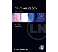 Lecture Notes: Ophthalmology