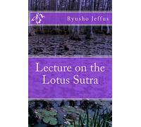 Lecture on the Lotus Sutra
