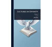 Lectures in Divinity