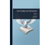 Lectures in Divinity