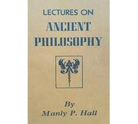 Lectures on Ancient Philosophy
