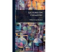 Lectures On Chemistry