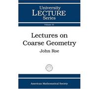 Lectures on Coarse Geometry (University Lecture Series)