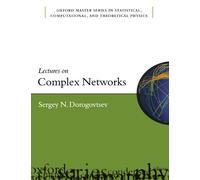 Lectures on Complex Networks (Oxford Master Series in Physics) by Sergey Dorogovtsev (2009-01-15)