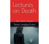 Lectures on Death: Ten Short Stories (Detective Kate Ellis)