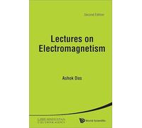 Lectures On Electromagnetism (Second Edition)