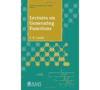 Lectures on Generating Functions (Student Mathematical Library)