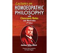 LECTURES ON HOMOEOPATHIC PHILOSOPHY WITH WORD INDEX