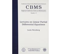 Lectures on Linear Partial Differential Equations (CBMS Regional Conference Series in Mathematics)