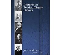 Lectures on Political Theory 1941-45