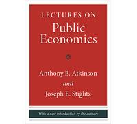 Lectures on Public Economics – Updated Edition