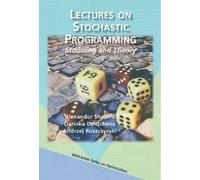 Lectures on Stochastic Programming: Modeling and Theory