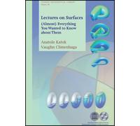Lectures on Surfaces: Almost Everything You Wanted to Know About Them (Student Mathematical Library)