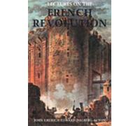 Lectures on the French Revolution