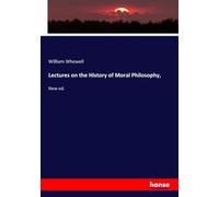 Lectures on the History of Moral Philosophy,: New ed.