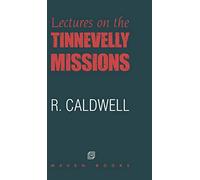 Lectures on the Tinnevelly Missions
