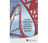 Lectures, Problems And Solutions For Ordinary Differential Equations