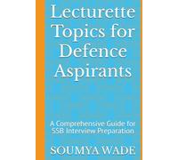 Lecturette Topics for Defence Aspirants: A Comprehensive Guide for SSB Interview Preparation