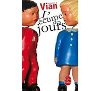 L'ecume des jours