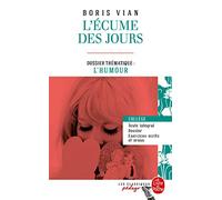 L'Ecume des jours (Edition pédagogique): Dossier thématique : L'Humour (Classiques Pédago)