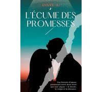 L'écume des promesses