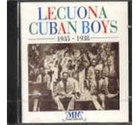 Lecuona Cuban Boys - Cuban Boys 1935-38