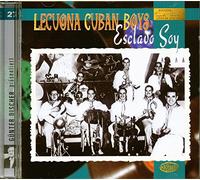 Lecuona Cuban Boys - Esclavo Soy