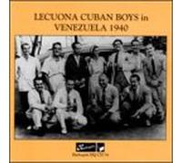 Lecuona Cuban Boys - Vol 6 in Venezuela 1940