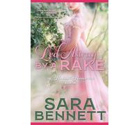 Led Astray By A Rake: A Husband Hunters Book (The Husband Hunters Club)
