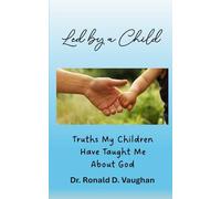 Led By a Child: Lessons My Children Taught Me About God