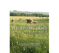 Led by the Land : Landscapes