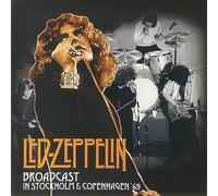 Led Zeppelin - Broadcast In Stockholm And Copenhagen [VINYL]