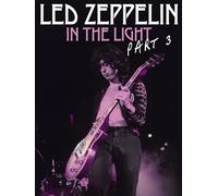 Led Zeppelin: In the Light Pt. 3