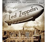 Led Zeppelin.=tribute= - Homage To The Legend: Stairways To The Songbook Of Led Zeppelin