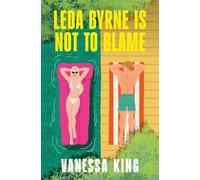 Leda Byrne Is Not to Blame