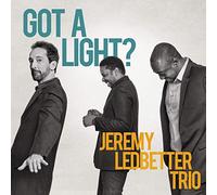 Jeremy Ledbetter Trio – Got a Light? – CD – US Import (in-akustik)