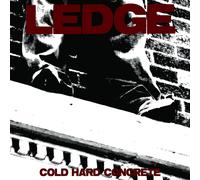 Ledge Cold Hard Concrete (Vinyl) (US IMPORT)