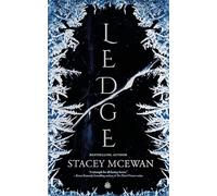 Ledge: The bestselling first instalment to the Glacian Trilogy: The Glacian Trilogy, Book I (Glacian Trilogy, 1)