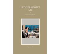 Ledgers don't lie: An accounting thriller