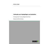 Lediger - Fallstudie zum Todespfleger von Sonthofen Konsequenzen fr d - P555z