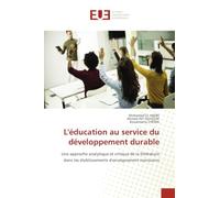 L'éducation au service du développement durable: Une approche analytique et critique de la littérature dans les établissements d'enseignement marocains