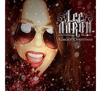 Lee Aaron : Almost Christmas CD Album Digipak (2021) NEW Amazing Value