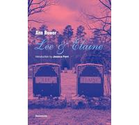 Lee and Elaine (Semiotext(e) / Native Agents)
