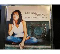 Lee Ann Womack - Some Things I Know
