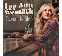 Lee Ann Womack - Trouble In Mind [VINYL]