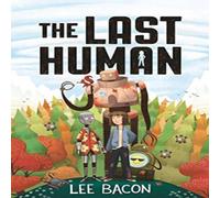 Lee Bacon The Last Human Paperback Book Lee Bacon Multicolor