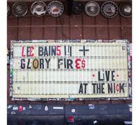 Lee Bains III & The Glory Fires - Live At The Nick [VINYL]